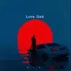 C.L.l - Love Lies - Single